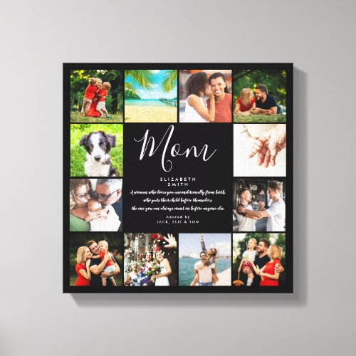 Mom Quote Script Black And White 12 Photo Collage Canvas Print