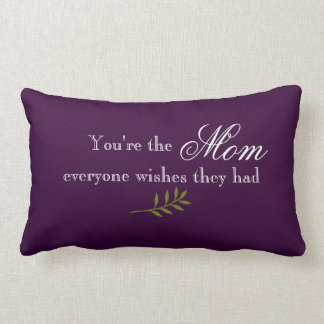 Mom Quote Throw Pillow