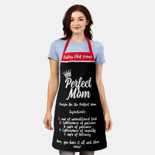 Mom Quotes, Perfect Mom Recipe Personalized Gift Apron