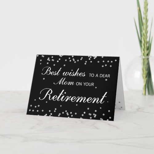 Mom, Retirement Congratulations Black with Silver