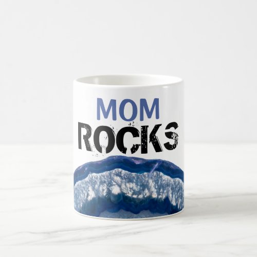  MOM ROCKS Crystal Geode Lapidary Blue Agate Coffee Mug