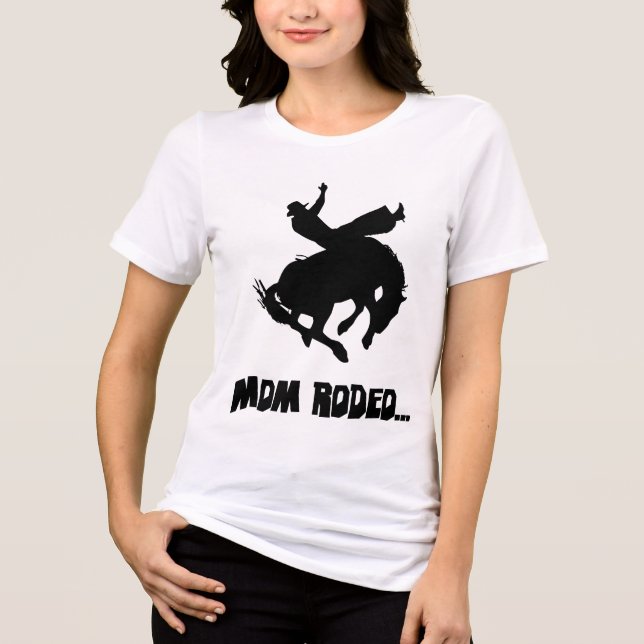 MOM RODEO Tri-Blend SHIRT (Front)