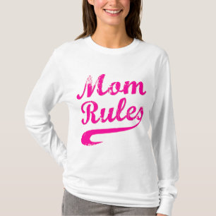 Mom Rules Funny Mother's Day Saying T-Shirt