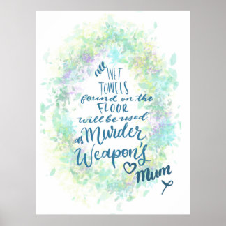 Mom rules poster