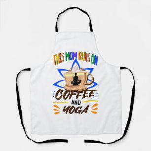 Mom Runs on Coffee and Yoga, Funny Lotus Flower Apron
