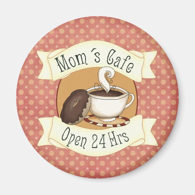 Mom´s Café Magnet (Front)