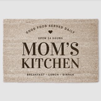 Mom’s Kitchen Open 24 Hours Personalized 