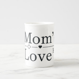 Mom’s Love Formula Bone China Mug