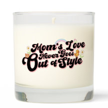 Mom’s Love Never Goes Out of Style Cute Retro Kawa