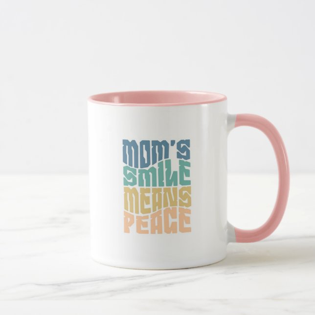 Mom’s Smile Means Peace – Green & Orange Mug (Right)