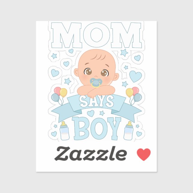 Mom Says Boy Pregnancy Pink or Blue Vinyl Sticker (Sheet)