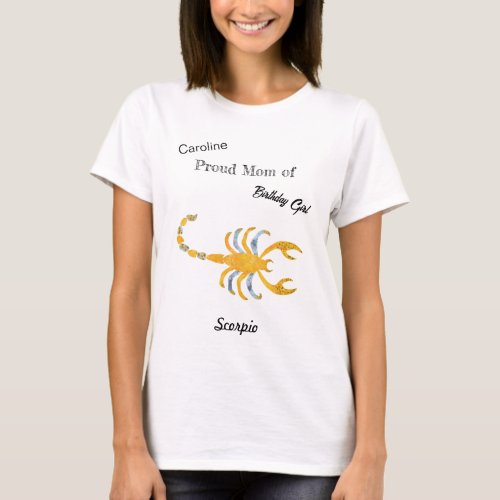 Mom Scorpio Zodiac Sign Birthday T_Shirt