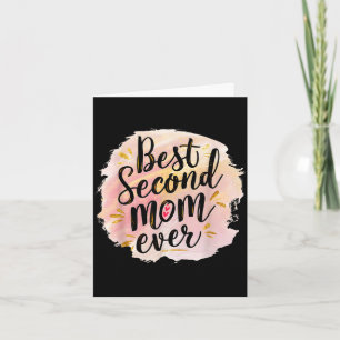 Mom second mom ever mother's day  card