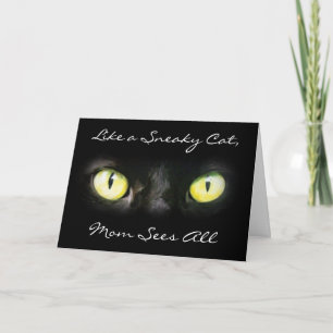 Mom Sees All, Cat Eyes Mother's Day Card