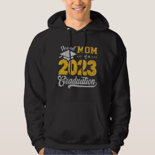 Mom Senior 2023 Proud Mom Of A Class Of 2023 Gradu Hoodie