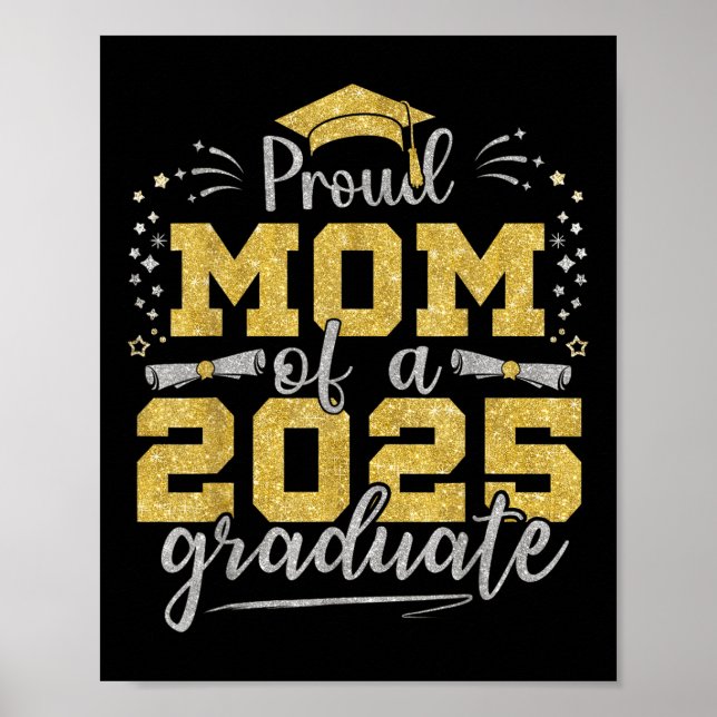 Mom Senior 2025 Proud Mom Of A Cl Of 2025 Graduate Poster (Front)