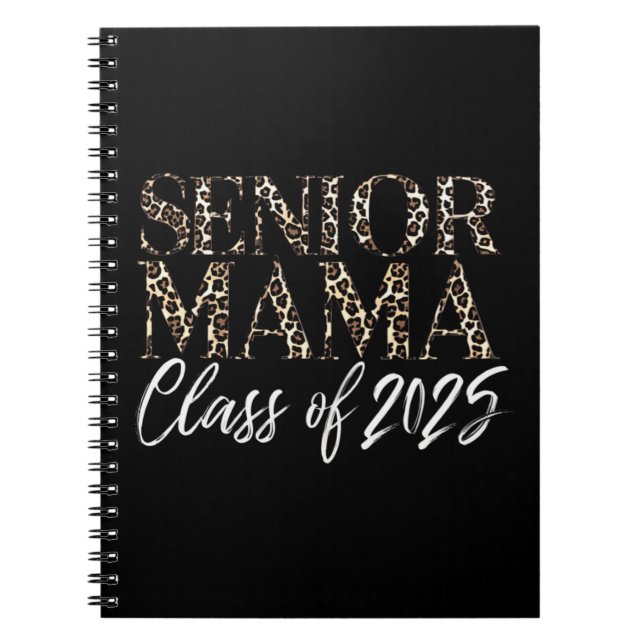 Mom Senior 2025 Proud Mom Of A Class Of 2025  Notebook (Front)