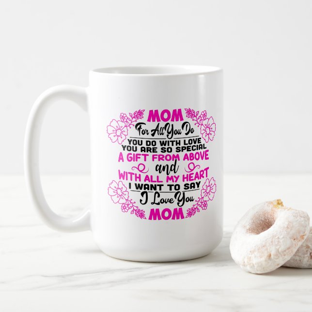 Mom sentiment word art Coffee Mug (With Donut)