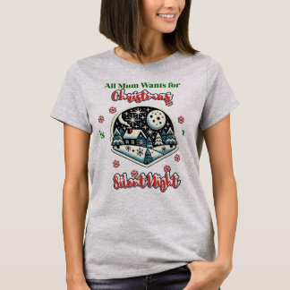 Mom Silent Night Christmas T-Shirt