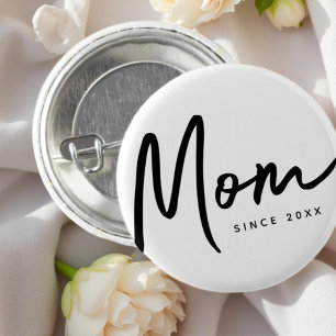 Mom Since 20XX Modern Simple Chic Button