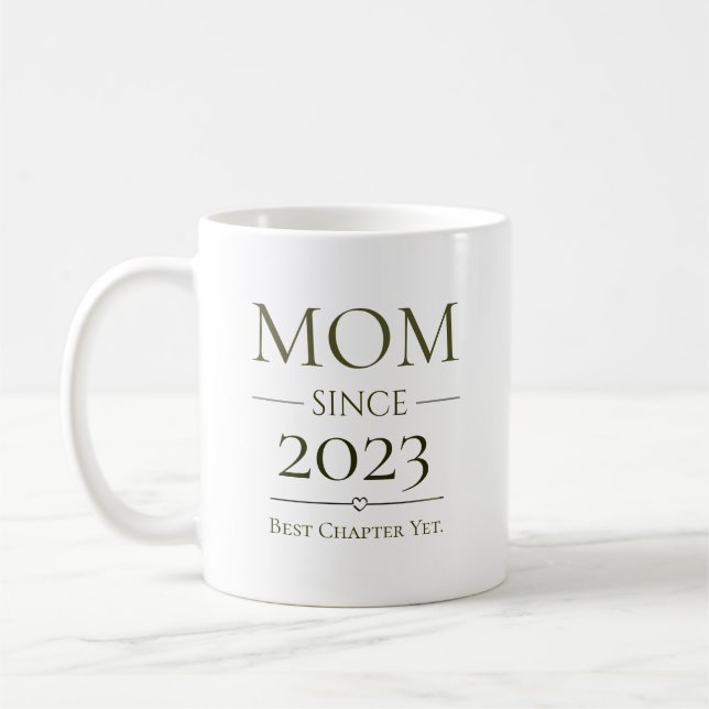 Mom Since Personalized Year Best Chapter Yet  Coffee Mug (Left)