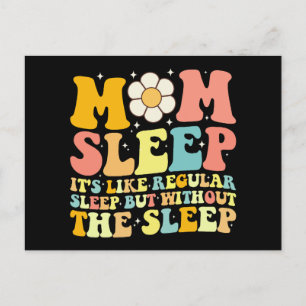 Mom Sleep Funny Mother's Day Groovy Retro Postcard