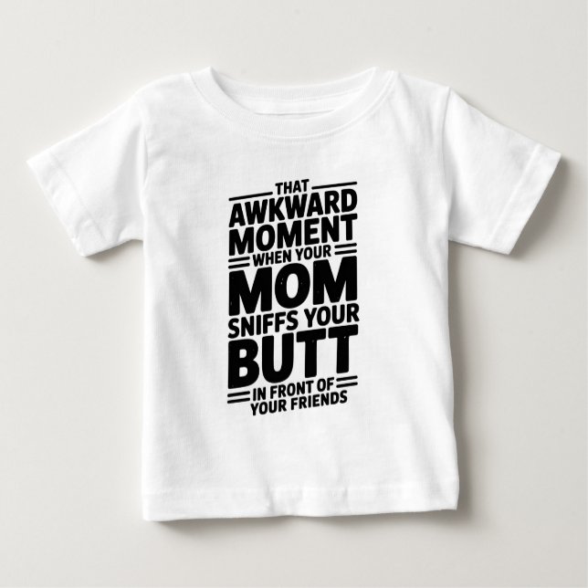 Mom Sniffs Butt Funny Baby Bodysuit Gift (Front)
