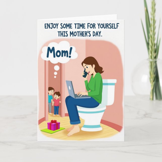 Mom Solitude Funny Mothers Day Card (Front)