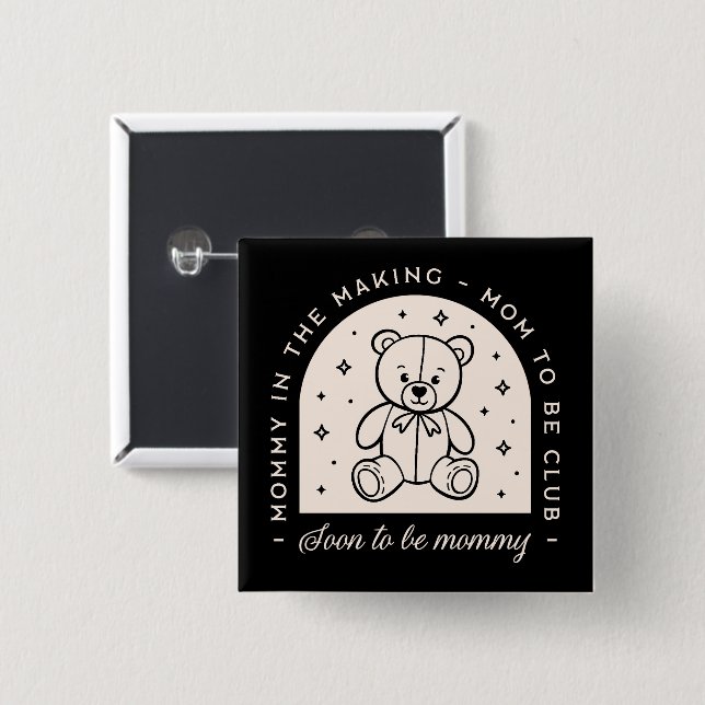 Mom soon to be mommy pregnant club black button (Front & Back)