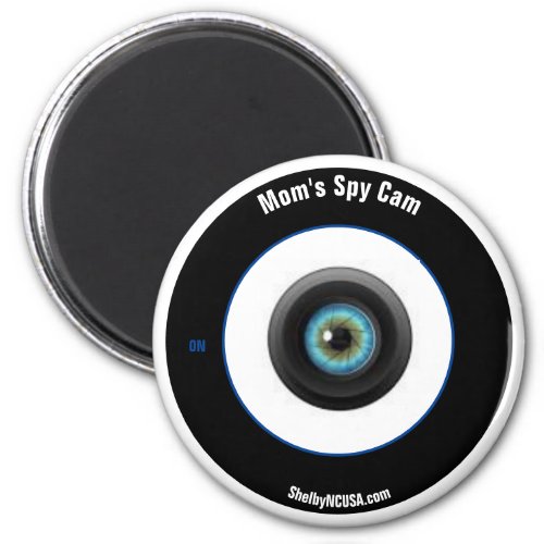 Mom Spy Cam Fridge Magnet