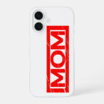 Mom Stamp iPhone 16 Case