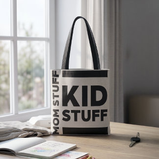 "Mom Stuff | Kid Stuff" Funny Minimalist Tote Bag