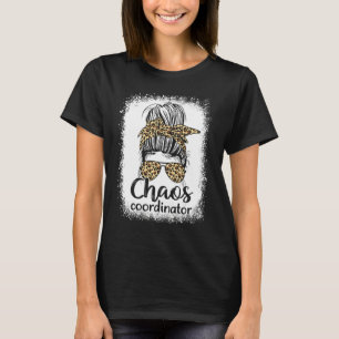Mom Teacher Chaos Coordinator Leopard Messy Bun Bl T-Shirt