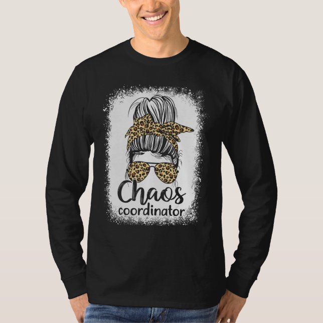 Mom Teacher Chaos Coordinator Leopard Messy Bun Bl T-Shirt (Front)