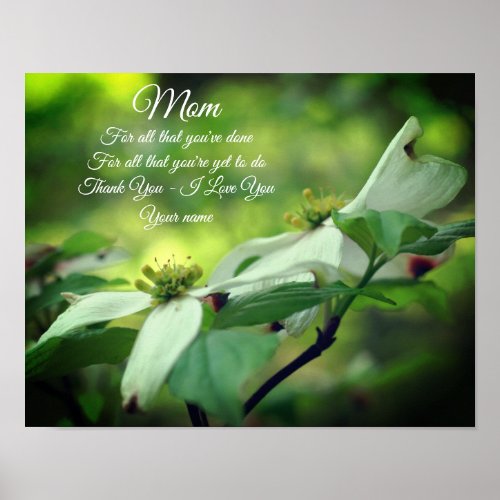 Mom Thank You Love Dogwood Floral Personalized Poster