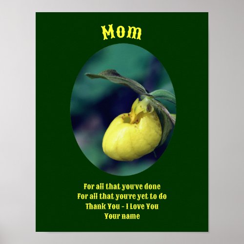 Mom Thank You Love Lady Slipper Personalized Poster