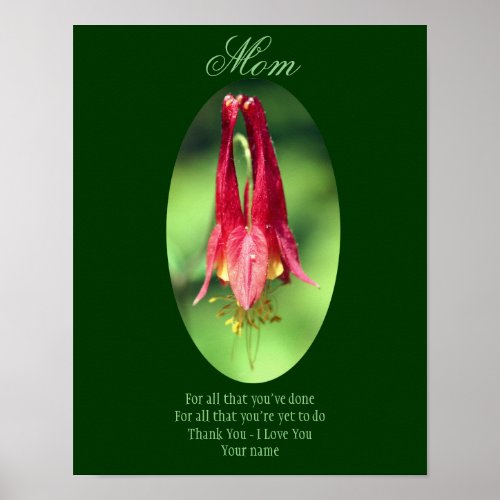 Mom Thank You Love You Columbine Personalized Poster