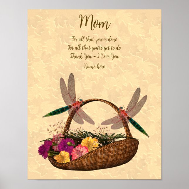 Mom Thank You Love You Dragonflies Flower Basket Poster (Front)