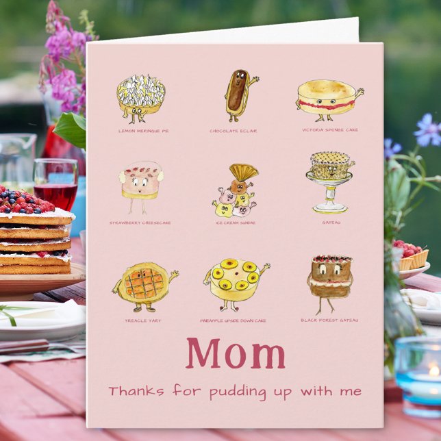 Mom Thanks For Funny Mothers Day Quote Card (Thanks for pudding up with me funny Cake quote joke happy mothers day card)