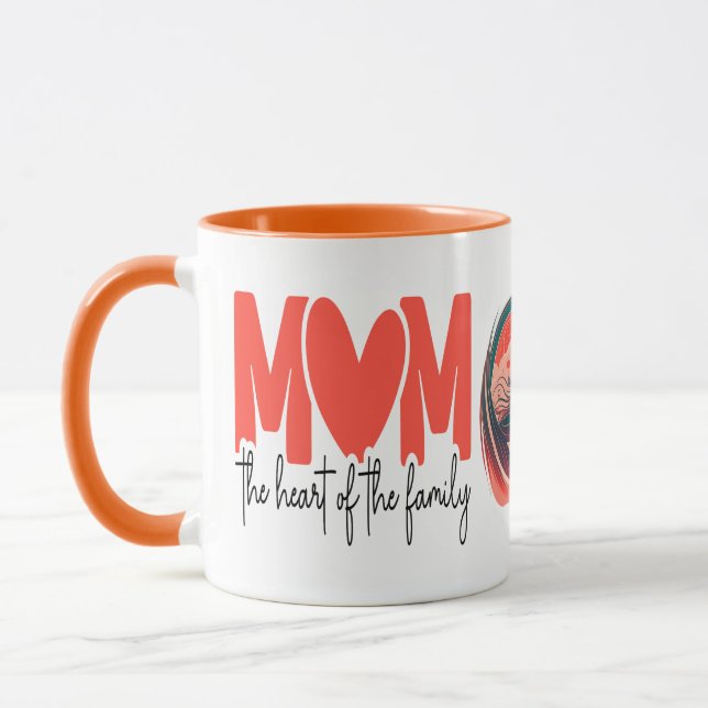 Mom The Heart of The Family, Gift For Mom Mug (Left)