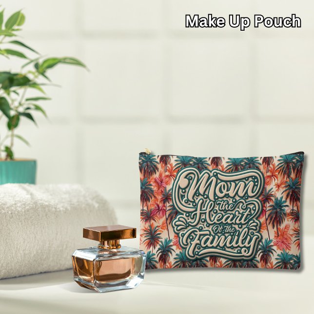 Mom the Heart of the Family Tropical Pattern Accessory Pouch (Creator Uploaded)