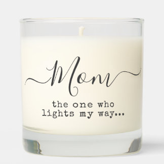 Mom the One Who Lights My Way Scented Candle