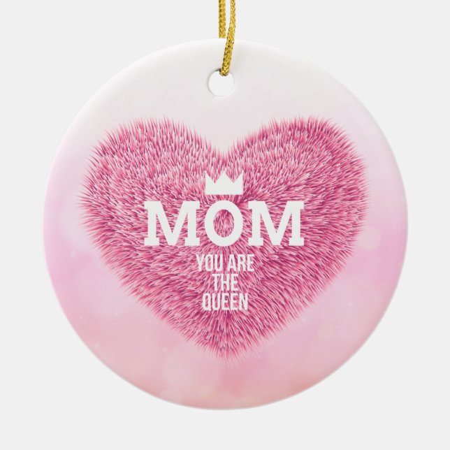 Mom The Queen Mother's Day | Ornament (Front)