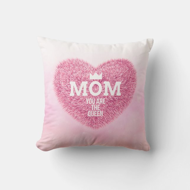 Mom The Queen Mother's Day | Throw Pillow (Front)