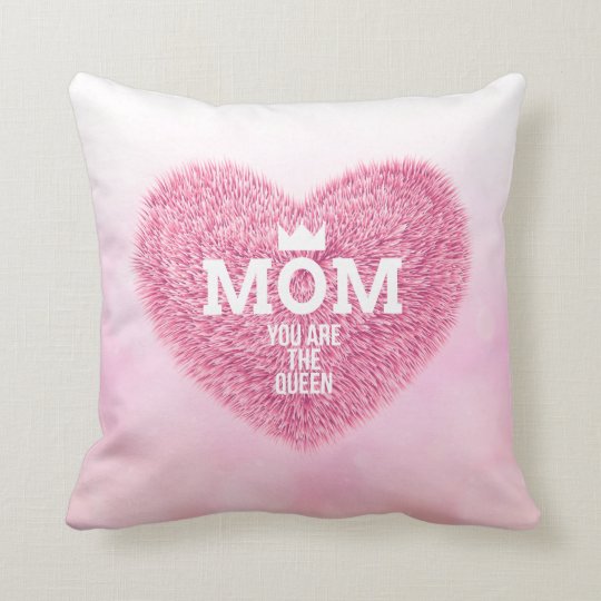 Mom The Queen Mother's Day Throw Pillow