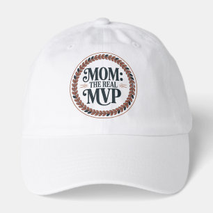 Mom: The Real MVP Hat