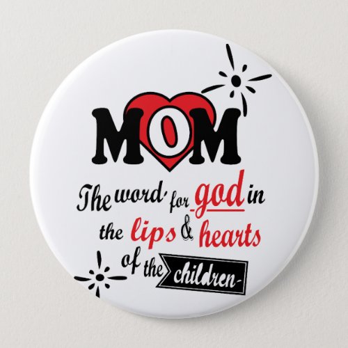 Mom The word for God in the lips and hearts Button