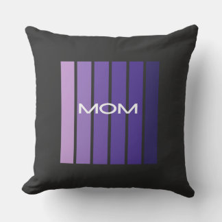 Mom Throw Pillow