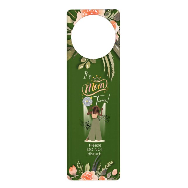 Mom Time | Green Dance Time Acrylic Door Hanger  (Front)