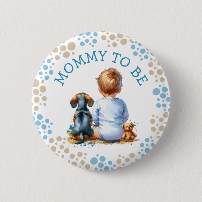 Mom to be | Baby and Dachshund Baby Shower Button (Front)